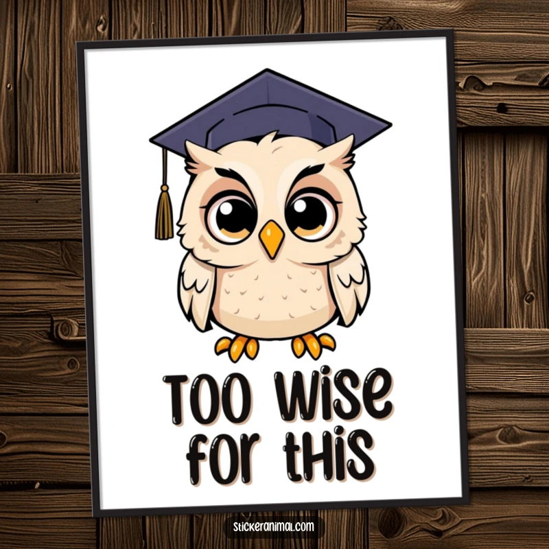Funny digital art print of a surprised owl with wide eyes under a graduation cap, perfect for graduation decor.