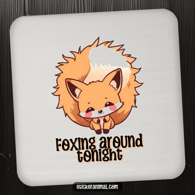 Funny Fox Peek Coaster featuring a cheeky fox character peeking from behind its bushy tail, ideal for humorous surface protection.
