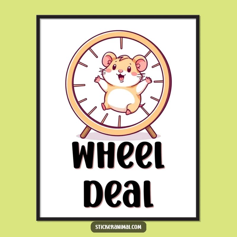 Funny Hamster Wheel Poster: Energetic Character Art Gift