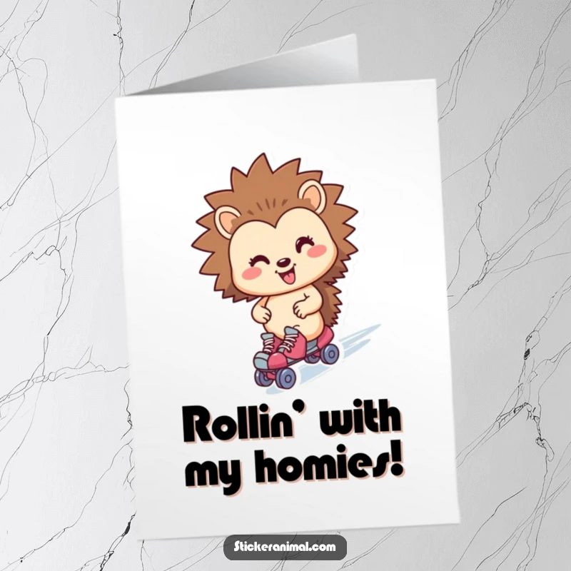 Funny Free Printable birthday card of a smiling hedgehog zooming on roller skates, ready to deliver birthday cheer with speed.