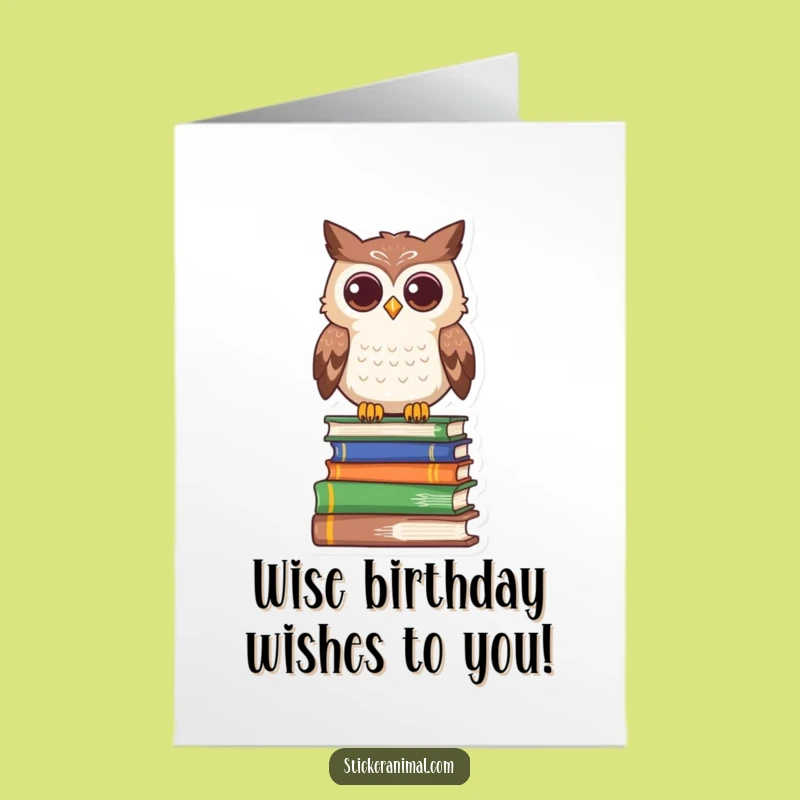 Free Printable Birthday Card: Wise Owl - Knowledge Humor Downloadable Gift!
