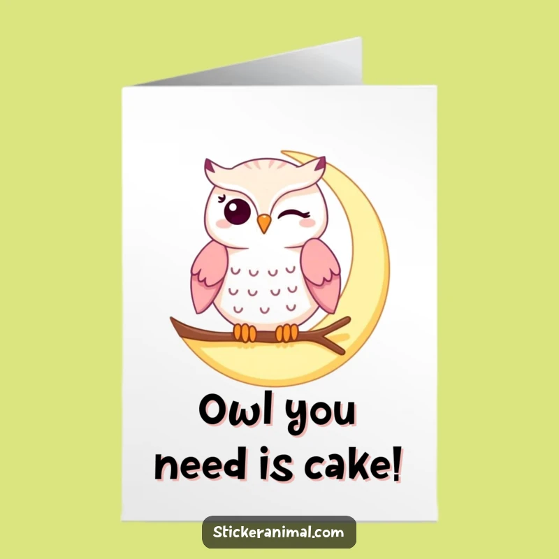 Free Printable Winking Owl Birthday Card - Funny Downloadable Moon Owl Gift
