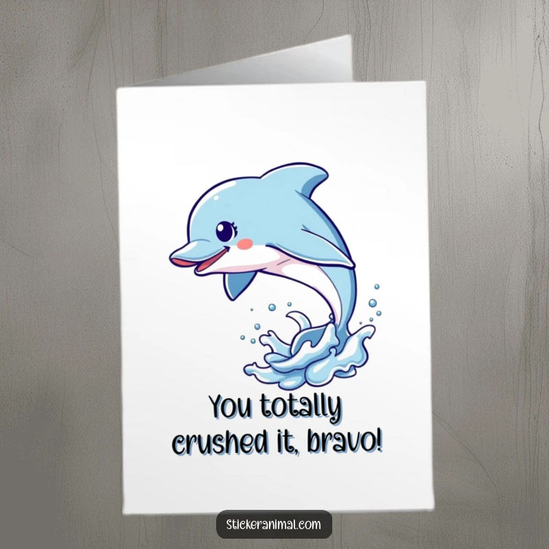 Funny Free Printable Congratulations card with an energetic dolphin performing an impressive leap out of the water, celebrating success.